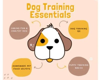 May include: A pink and white graphic with a cartoon dog in the center. The graphic has text that says "Dog Training Essentials" and includes four circles with text that says "Caring for a Healthy Dog", "Dog Training 101", "Homemade Pet Food Secrets", and "Puppy Training Basics".