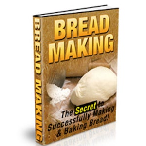 May include: A book titled "Bread Making: The Secret to Successfully Making & Baking Bread!" with a yellow and brown cover and a picture of a loaf of bread on the front.