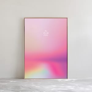 Pink Gradient Aura Poster - &quot;It&#39;s already yours&quot; Energy Poster - Retro Gradient Prints - Spiritual Saying | PRINTABLE Digital Download