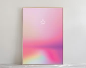 Póster de Aura con Degradado Rosa - Póster Energético "Ya es tuyo" - Impresiones con Degradado Retro - Dicho Espiritual / Descarga Digital IMPRIMIBLE