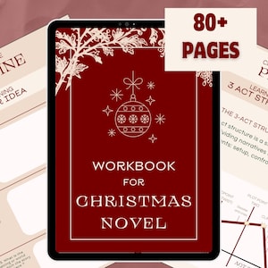Peut inclure: Un classeur rouge et blanc avec un motif d'ornement de Noël. Le titre est "Workbook for Christmas Novel". La couverture comprend également le texte "80+ Pages" et "Cheat Sheet Plot 3 Act Structure".