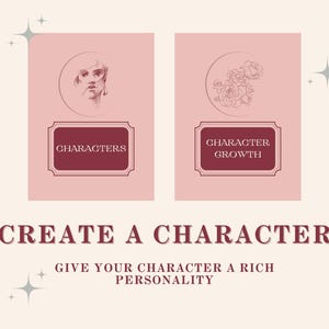 Op de afbeelding: Een roze en witte afbeelding met de tekst "CREATE A CHARACTER" en "GIVE YOUR CHARACTER A RICH PERSONALITY". Twee roze vierkanten met witte randen bevatten illustraties van een vrouwen gezicht en een boeket rozen. De tekst "CHARACTERS" en "CHARACTER GROWTH" staat in wit op een bordeauxrode achtergrond.