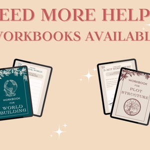 Other resources for authors : the world building workbook and the plot structure workbook
