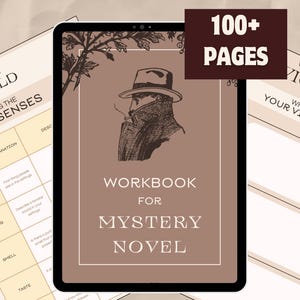 May include: A digital tablet displaying a workbook for writing mystery novels. The cover features a vintage illustration of a man in a fedora and trench coat. The text on the cover reads "Workbook for Mystery Novel". The tablet is sitting on a table with other pages from the workbook visible.