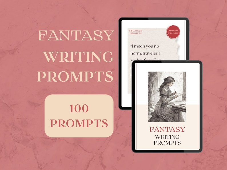 May include: A digital illustration of a woman writing in a journal. The image is a mockup of a digital product for fantasy writing prompts. The text on the image reads "Fantasy Writing Prompts" and "100 Prompts".
