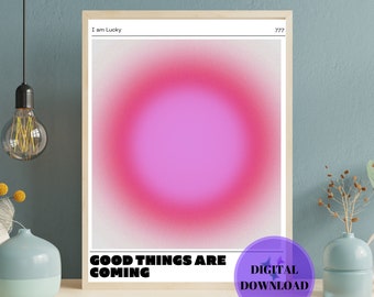 Aura poster,Aesthetic Wall Art Prints,Pastel Pink Aura Gradient,Room Decor, Pastel Decor,Wall Art, Good things are coming poster