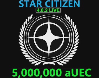 Star Citizen - 5,000,000 aUEC (alpha UEC) for 4.8.2 LIVE Express Delivery