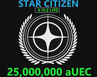 Star Citizen - 25,000,000 aUEC (alpha UEC) for 4.10.2 LIVE Express Delivery