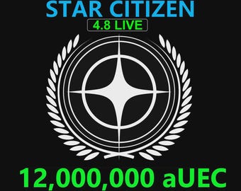 Star Citizen - 12,000,000 aUEC (alpha UEC) for 4.8 LIVE Express Delivery