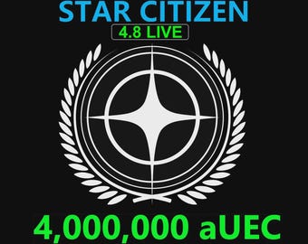 Star Citizen - 4,000,000 aUEC (alpha UEC) for 4.8 LIVE Express Delivery