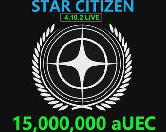 Star Citizen - 15,000,000 aUEC (alpha UEC) for 4.10.2 LIVE Express Delivery