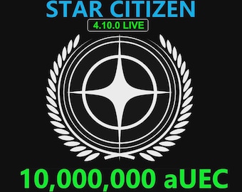 Star Citizen - 10,000,000 aUEC (alpha UEC) for 4.10.0 LIVE Express Delivery