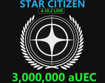 Star Citizen - 3,000,000 aUEC (alpha UEC) for 4.10.2 LIVE Express Delivery
