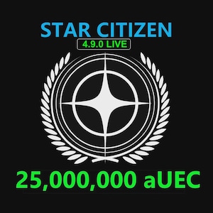 Star Citizen - 25,000,000 aUEC (alpha UEC) for 4.9.0 LIVE Express Delivery