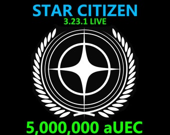 Star Citizen - 5,000,000 aUEC (alpha UEC) for 3.23.1 LIVE Express Delivery