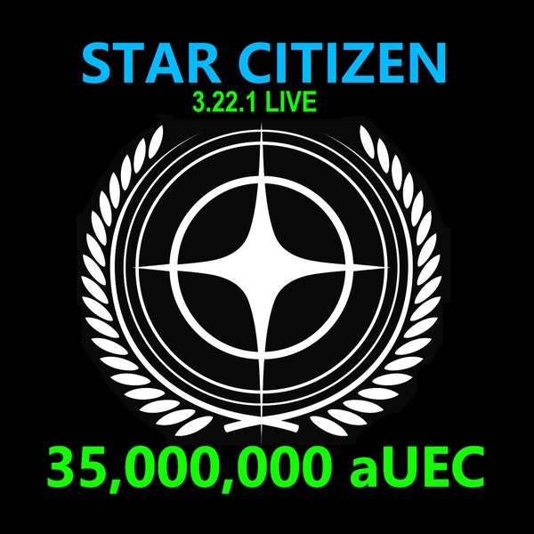 Star Citizen - 35,000,000 aUEC (alpha UEC) for 3.22.1 LIVE Express Delivery