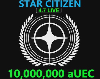 Star Citizen - 10,000,000 aUEC (alpha UEC) for 4.7 LIVE Express Delivery