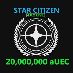 Può includere: Un grafico nero con il testo azzurro STAR CITIZEN sopra un'etichetta verde 4.8.2 LIVE. Un emblema bianco centrale mostra una stella a quattro punte all'interno di un cerchio circondato da una corona d'alloro. Il testo verde 20.000.000 aUEC è in basso.