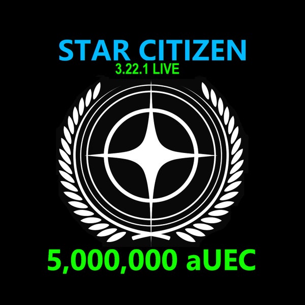 Star Citizen - 5,000,000 aUEC (alpha UEC) for 3.22.1 LIVE Express Delivery