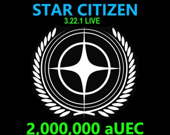 Star Citizen - 2,000,000 aUEC (alpha UEC) for 3.22.1 LIVE Express Delivery