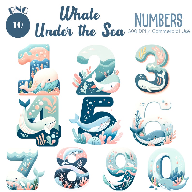 Whale Numbers Clipart 10 PNG Whale Numbers Birthday PNG Under the Sea ...