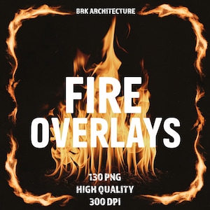 May include: A digital illustration of fire overlays with the text "FIRE OVERLAYS" in white. The text "130 PNG HIGH QUALITY 300 DPI" is also included in the image.