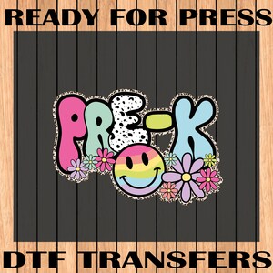 Pre-k Ready To Press, Pre-k Dtf, Pre-k Dtf Transfers, Back To School Dtf Transfers, Teacher Dtf Transfers, Teacher Dtf, Back To School Dtf