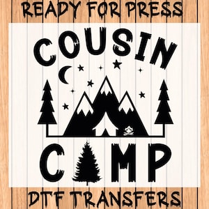 Cousin Camp DTF Transfer: Camping Family Shirts