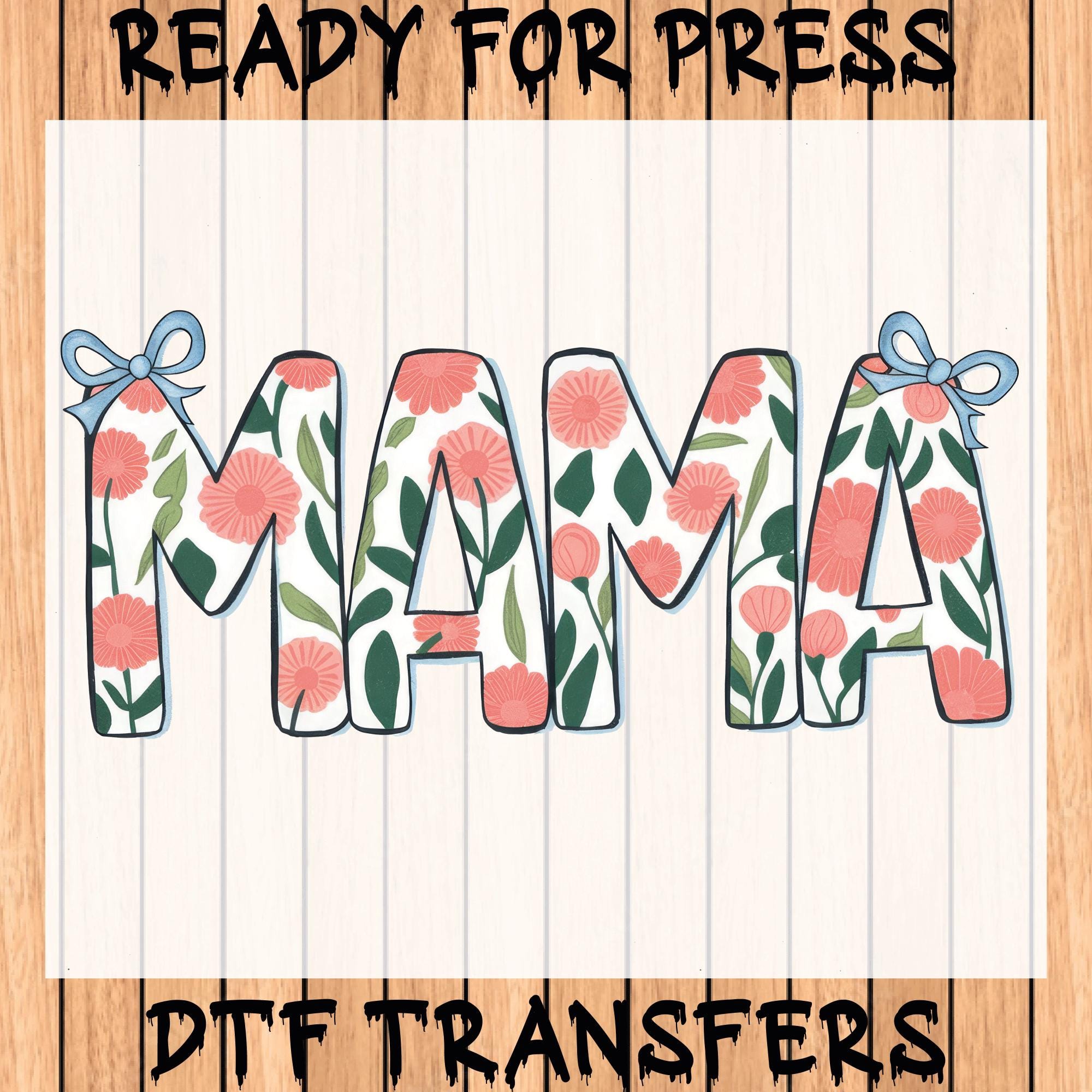 Coquette Mama Flower Ready to Press, Retro Mama Dtf, Mother's Day Dtf ...