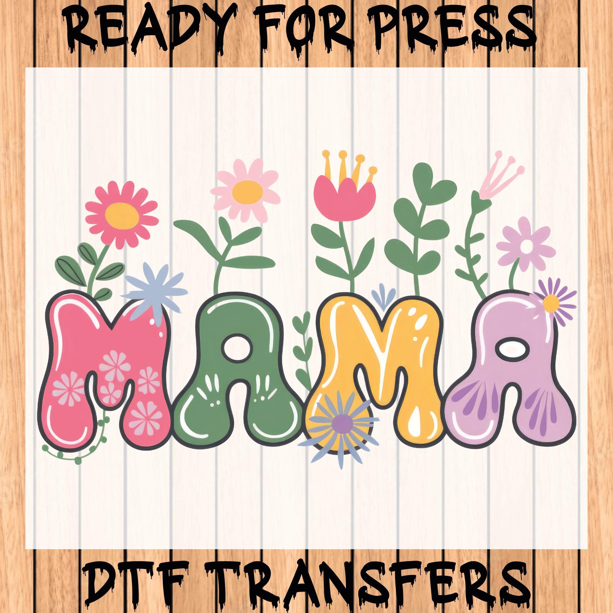Mama Flower Ready to Press, Retro Mama Dtf, Mother's Day Dtf Transfers ...
