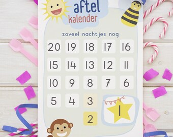 May include: A countdown calendar with a yellow sun, a bee, and a monkey. The calendar has numbers 20 to 1, with a star in the number 1 box. The text on the calendar says "aftel kalender" and "zoveel nachtjes nog".