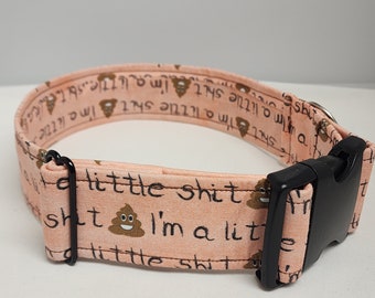 I'm a Little Shit in Peach Dog Collar
