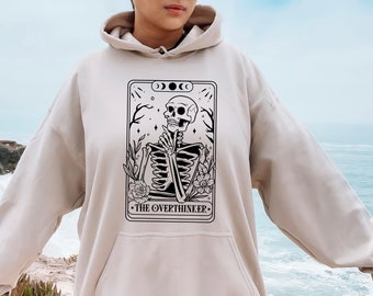 The Overthinker Tarot Hoodie, Overthinker Hoodie, Tarot Card Lover Hoodie, Thinking Skull Tarot Card Hoodie, Gift for Her, Funny Skeleton