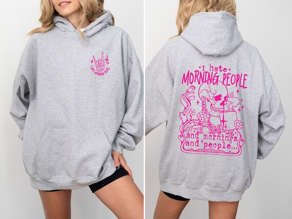 I Hate Morning People Hoodie, Funny Skeleton Hoodie, Funny Sarcastic Hoodie, Coffee Lover Hoodie, Skull Hoodie, Adult Humor Hoodie