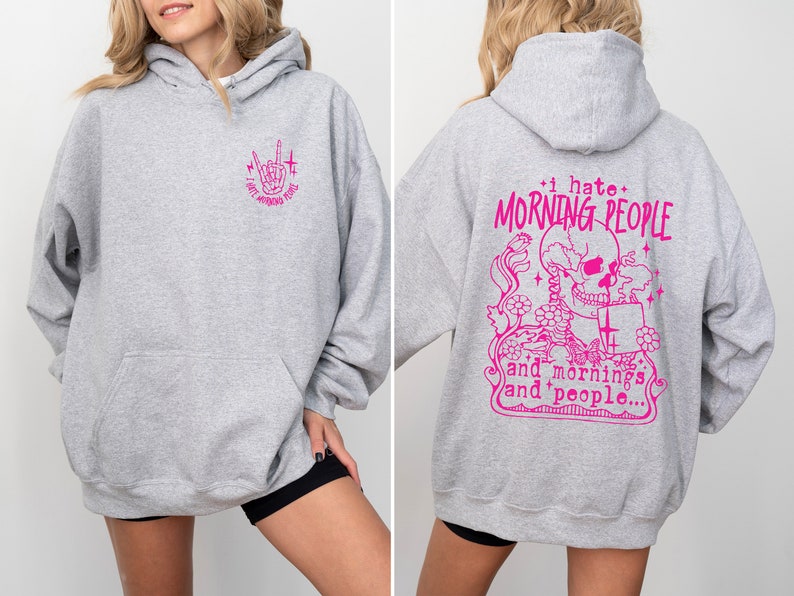 I Hate Morning People Hoodie, Funny Skeleton Hoodie, Funny Sarcastic Hoodie, Coffee Lover Hoodie, Skull Hoodie, Adult Humor Hoodie image 1