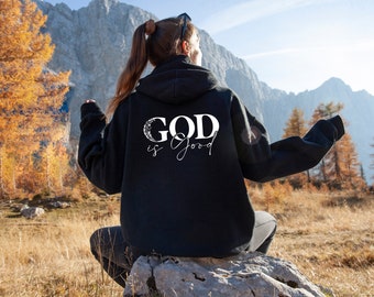 God is Good All The Time Hoodie, Christian Hoodie, Women's Religious Hoodie, Trendy God Hoodie, Bible Verse Hoodie, God Hoodie