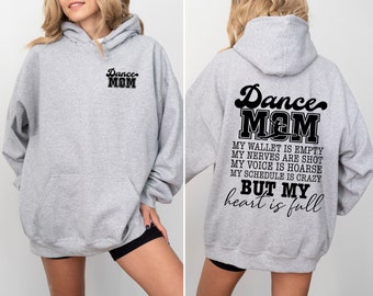 Dance Mom My Wallet is Empty Hoodie, Dance Mom Hoodie, Dance Mom Life Hoodie, Dance Vibes Hoodie, Dancing Hoodie, Gift For Dance Mom