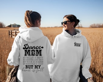 Dance Mom My Wallet is Empty Hoodie, Dance Mom Hoodie, Dance Mom Life Hoodie, Dance Vibes Hoodie, Dancing Hoodie, Gift for Mom Dancer Hoodie