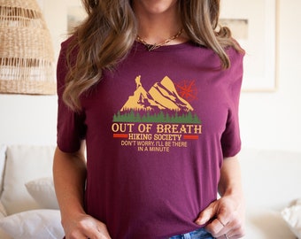 Out of Breath Hiking Society T-Shirt, Retro Hiking T Shirt, Hiking Gift, Camping Shirt, Outdoor Adventure Shirt, Hiking Lovers Shirt