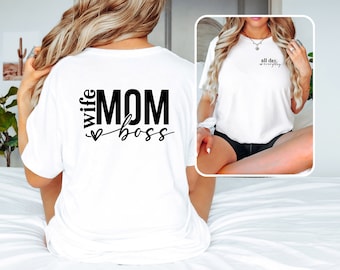 Wife Mom Boss T Shirt, Mom Life T Shirt, Best Mom Shirt, Gift For Mom, Mother's Day Shirt, Trendy Mom Shirt, New Mom Shirt