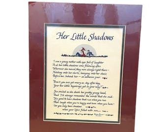 Calligraphy Print by Laura Leiden Sealed Unframed- "Her Little Shadows"
