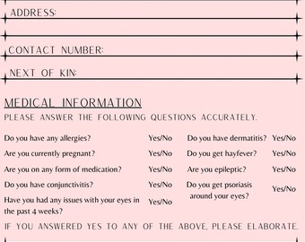 Può includere: Un modulo di consultazione rosa con testo nero. Il modulo richiede informazioni personali, tra cui nome, data di nascita, indirizzo e numero di contatto. Richiede anche informazioni mediche, tra cui allergie, stato di gravidanza, uso di farmaci e condizioni oculari. Il modulo include una sezione per le firme del cliente e dell'estetista, nonché un campo per la data.