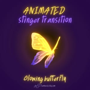 May include: Animated glowing butterfly stinger transition.  A yellow and purple butterfly with a glowing effect flies across a dark purple background.  The text "Animated stinger transition" and "Glowing butterfly" is written in yellow.