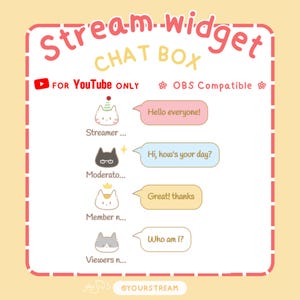 Pode incluir: Um widget de caixa de bate-papo rosa e branco com uma ilustração de gato de desenho animado para cada função de bate-papo: streamer, moderador, membro e espectadores. O texto na caixa de bate-papo diz "Olá a todos!" "Olá, como está?" "Ótimo! Obrigado" e "Quem sou eu?" O texto no topo diz "Stream.widget CHAT BOX SOMENTE PARA YouTube COMPATÍVEL COM OBS".