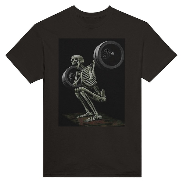 T-shirt inspirant : un squelette qui soulève des poids - Vous aussi