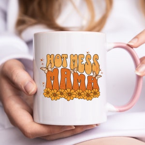 Funny Mom Gift, Mom With Floral PNG, Retro Mother PNG, Sublimational, Hot Mess Mama jpg, Instant Download, Retro Mama png