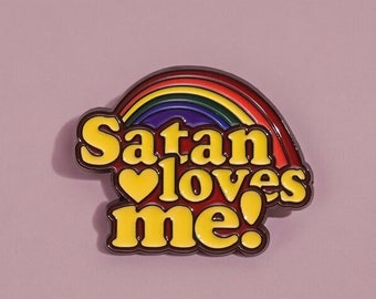 Satan houdt van mij pin, gay pride pin, lesbische pin, homoseksuele pin, trotsmaand, leuke pin, lesbische pin, gay pin, trans, queer, trots, lgbtq+, homo