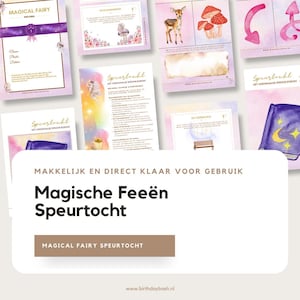 Puede incluir: Un conjunto de materiales imprimibles con temática de hadas, que incluyen un diploma, tarjetas con ilustraciones de un ciervo y setas, y un libro. El texto "Magische Feeën Speurtocht" se muestra de forma destacada, junto con la frase "MAKKELIJK EN DIRECT KLAAR VOOR GEBRUIK".