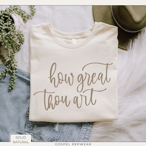 How Great Thou Art Christian Shirt, Hymn Lyrics Tshirt, Monochrome Tshirt for Men, Worship Leader Gift, Men and Women Gift, Christian Merch