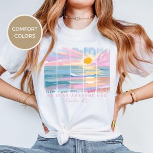 Awesome God Comfort Colors® Christian Shirt, Beachy Sunset Painted Women&#39;s T-shirt, Faith T-shirt, Christian Gift, Summer Teen Oversized Tee